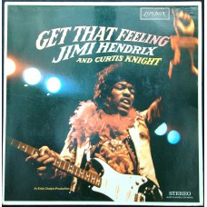 JIMI HENDRIX AND CURTIS KNIGHT Get That Feeling (London Records LDY 379 256) Holland 1968 LP